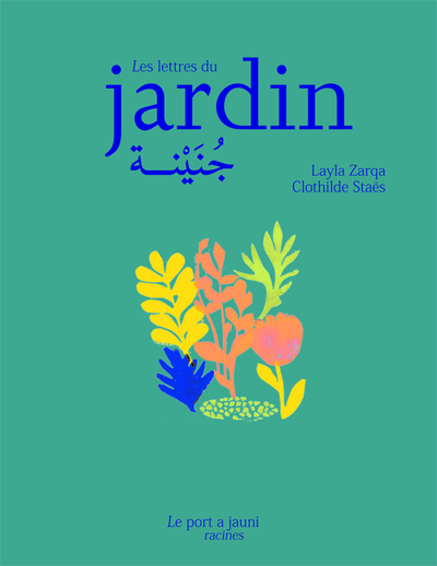 LETTRES DU JARDIN