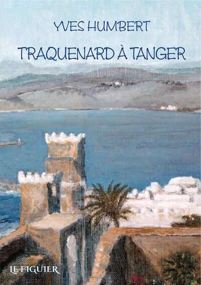 TRAQUENARD A TANGER