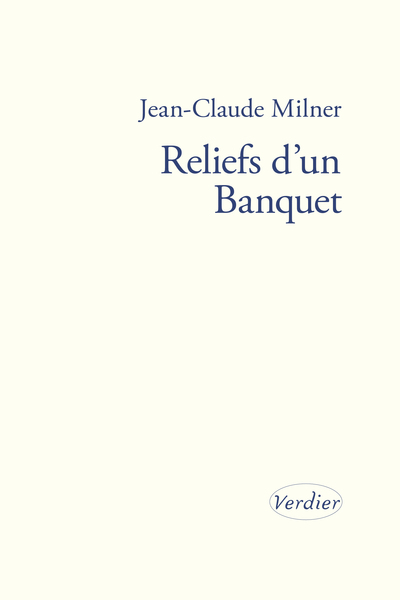 RELIEFS D´UN BANQUET
