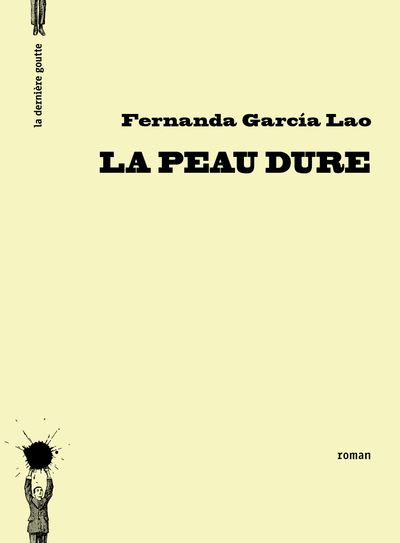 PEAU DURE (LA)