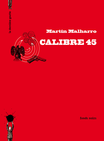 CALIBRE 45
