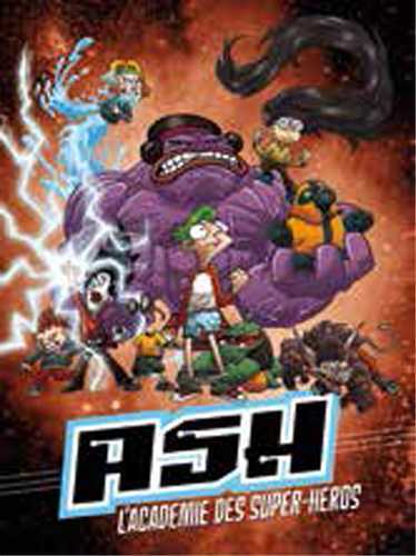 ASH L´ ACADEMIE DES SUPERS-HEROS