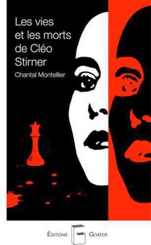 VIES ET LES MORTS DE CLEO STIRNER (LES)