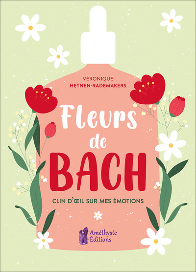 FLEURS DE BACH - CLIN D´OEIL SUR MES EMOTIONS