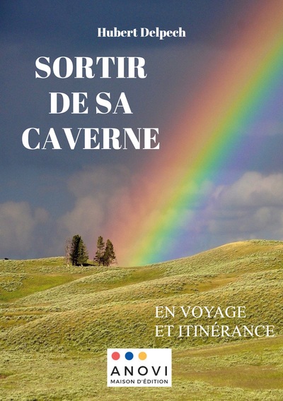 SORTIR DE SA CAVERNE - EN VOYAGE ET ITINERANCE