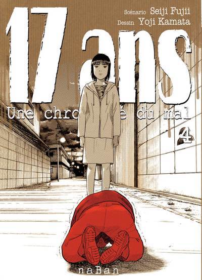17 ANS T04 - UNE CHRONIQUE DU MAL