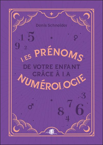 PRENOMS DE VOTRE ENFANT GRACE A LA NUMEROLOGIE