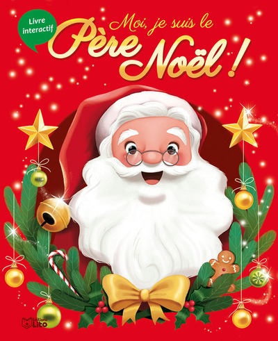 MOI JE SUIS LE PERE NOEL