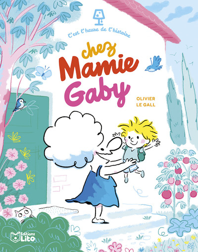 C´EST L´HEURE DE L´HISTOIRE - CHEZ MAMIE GABY