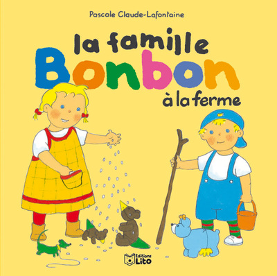 FAMILLE BONBON : A LA FERME