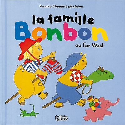 FAMILLE BONBON AU FAR WEST