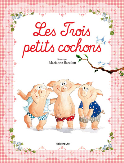 TROIS PETITS COCHONS