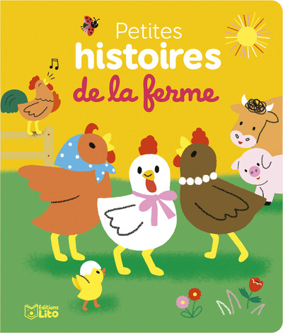 MES PETITES HIST DE LA FERME