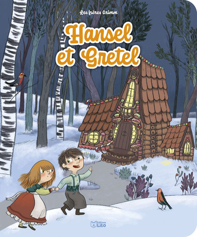 HANSEL ET GRETEL - MINICONTES CLASSIQUES