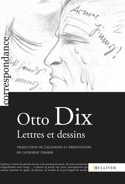 OTTO DIX,LETTRES ET DESSINS