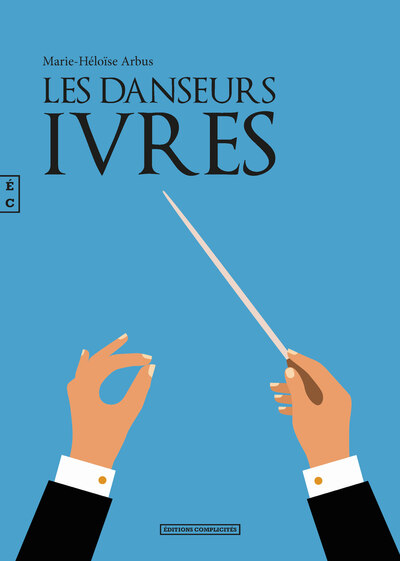DANSEURS IVRES