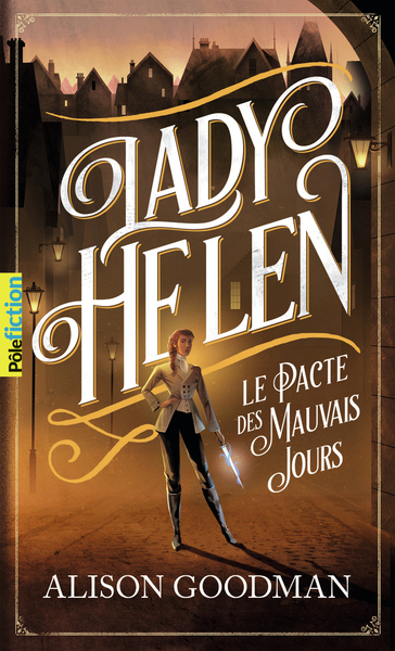 LADY HELEN, 2 - LE PACTE DES MAUVAIS JOURS