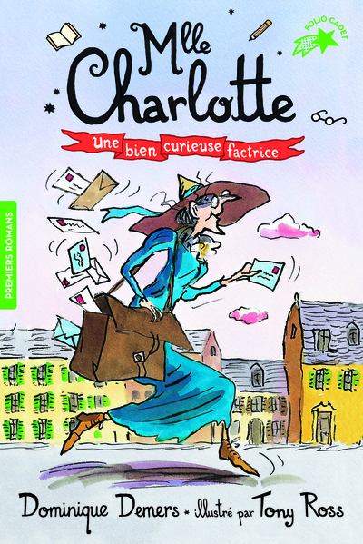 MLLE CHARLOTTE, 3 : UNE BIEN CURIEUSE FACTRICE
