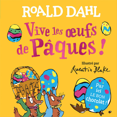 VIVE LES OEUFS DE PAQUES !