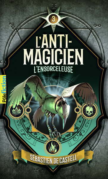 ANTI MAGICIEN, 3 - L´ENSORCELEUSE