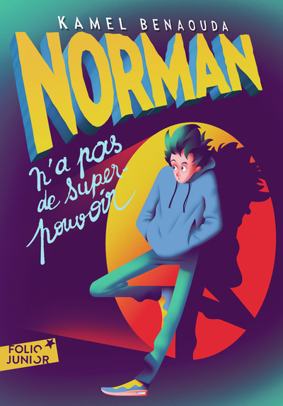 NORMAN N´ A PAS DE SUPER - POUVOIR