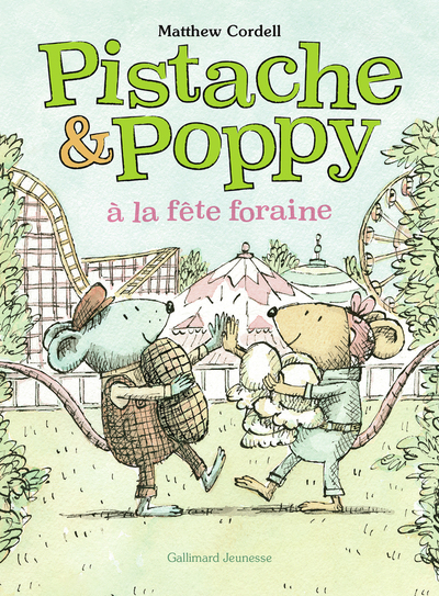 PISTACHE ET POPPY A LA FETE FORAINE