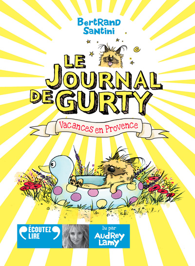 JOURNAL DE GURTY - T01 - VACANCES EN PROVENCE - AUDIO