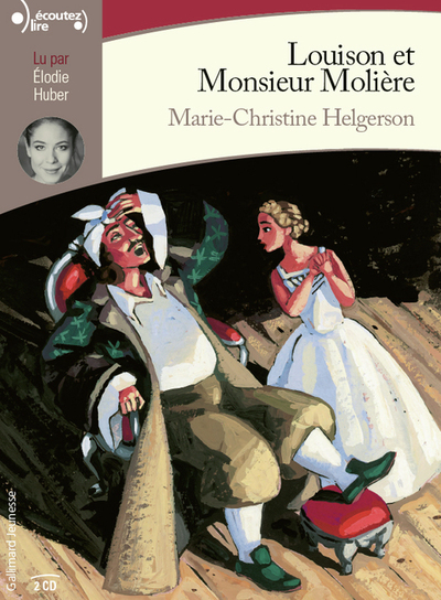 LOUISON ET MONSIEUR MOLIERE