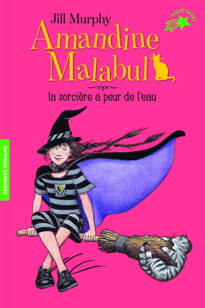 AMANDINE MALABUL, LA SORCIERE A PEUR DE L´ EAU