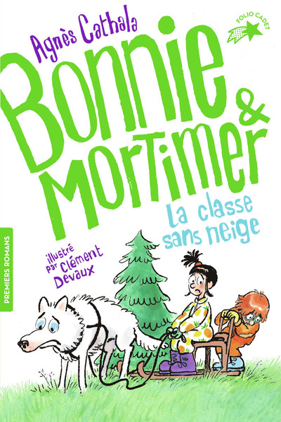 BONNIE ET MORTIMER 3 - LA CLASSE DE NEIGE (TP)