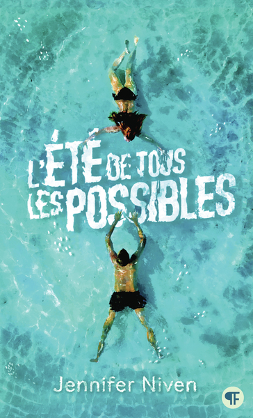 L´ETE DE TOUS LES POSSIBLES