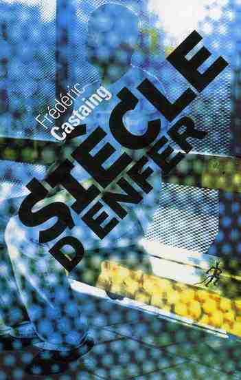 SIECLE D ENFER