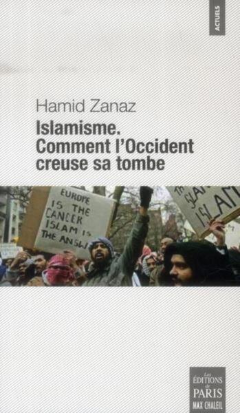 ISLAMISME COMMENT L´OCCIDENT CREUSE SA TOMBE