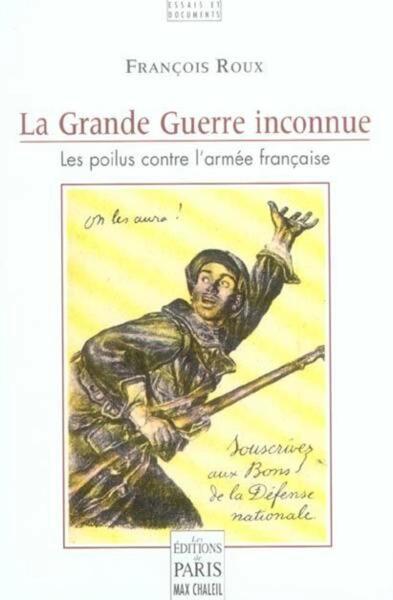 GRANDE GUERRE INCONNUE