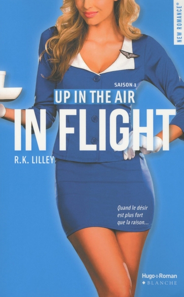 UP IN THE AIR SAISON 1 - IN FLIGHT