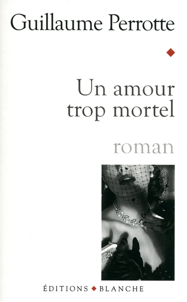 AMOUR TROP MORTEL