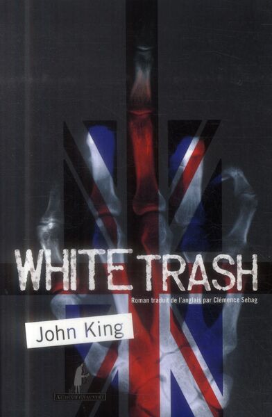 WHITE TRASH