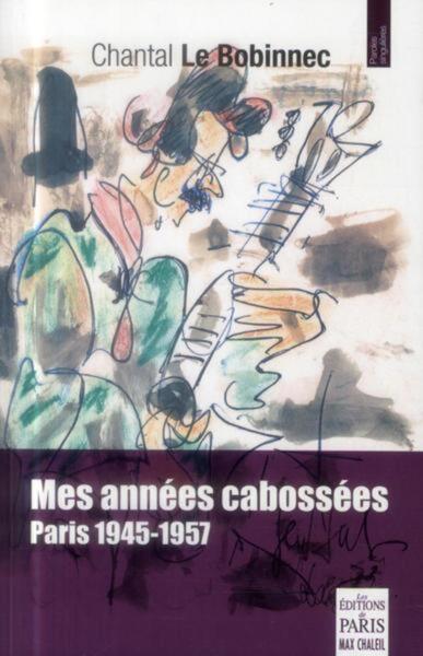 MES ANNEES CABOSSEES