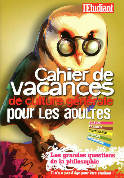 CAHIER DE VACANCES DE CULTURE GENERALE POUR LES ADULTES
