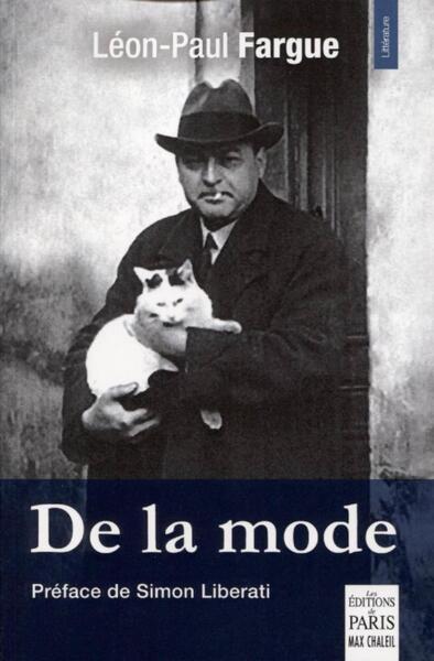 DE LA MODE - PREFACE DE SIMON LEBERATI