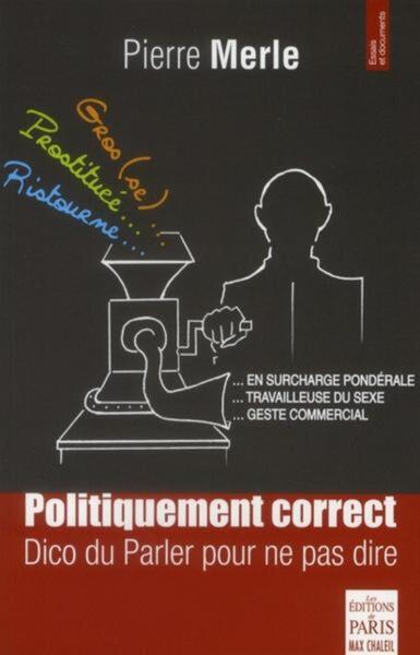 POLITIQUEMENT CORRECT