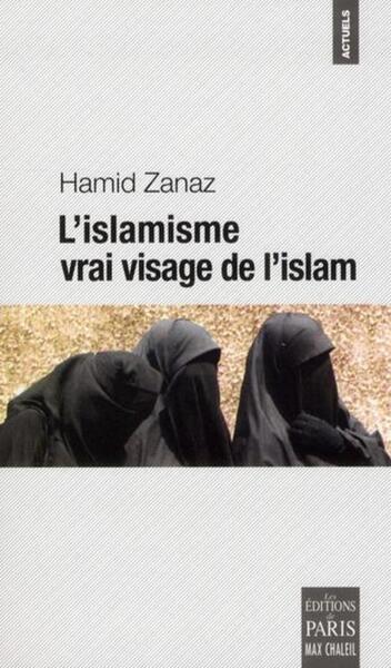ISLAMISME VRAI VISAGE DE L ISLAM