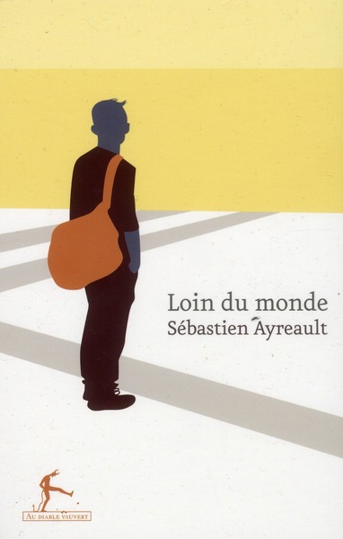 LOIN DU MONDE