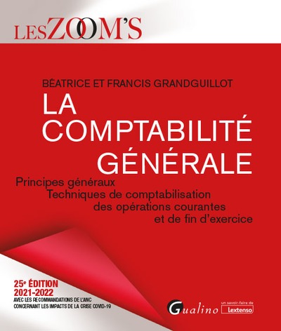 COMPTABILITE GENERALE - PRINCIPES GENERAUX - TECHNIQUES DE COMPTABILISATION DES OPERATIONS COURAN