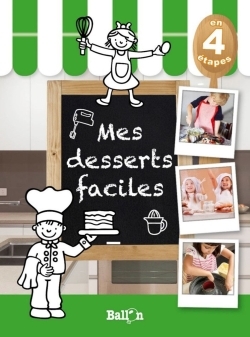 MES DESSERTS FACILES
