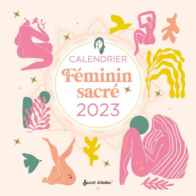 CALENDRIER MURAL FEMININ SACRE 2023