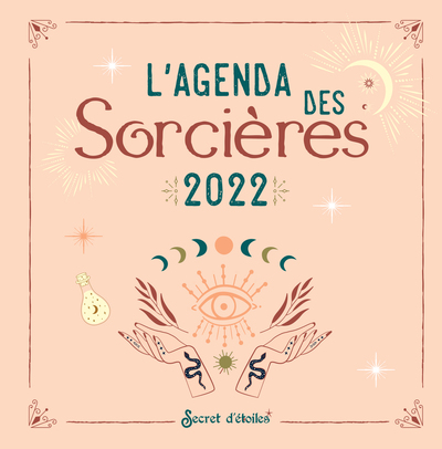 AGENDA DES SORCIERES 2022 (L´)