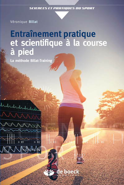 ENTRAINEMENT PRATIQUE ET SCIENTIFIQUE A LA COURSE A PIED