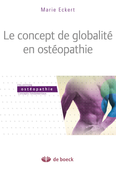 CONCEPT DE GLOBALITE EN OSTEOPATHIE