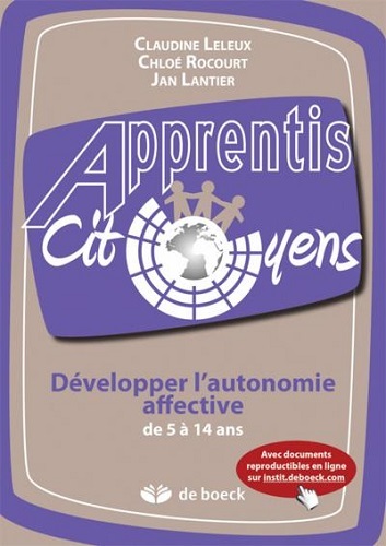 DEVELOPPER L´AUTONOMIE AFFECTIVE DE 5 A 14 ANS